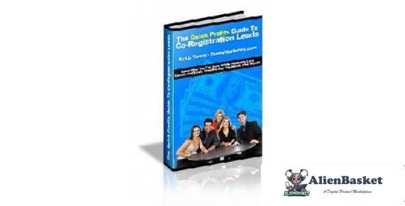 The Quick Profits Guide To Co-Registration Leads-8461