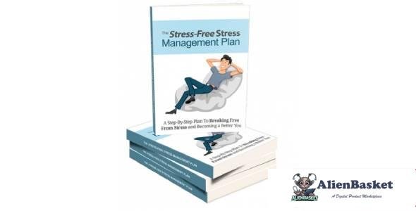 Stress-Free Stress Management Plan-6446