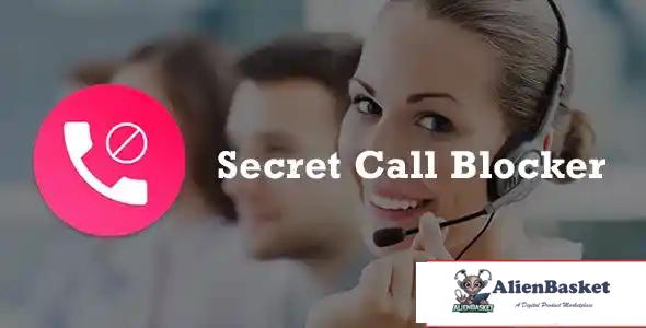 114823 Secret Call Blocker + AdMob Android App + Easy Editing 