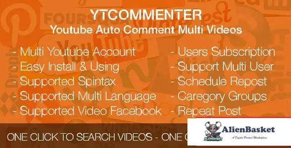 114652 YTCommenter - Youtube Auto Comment Multi Videos 