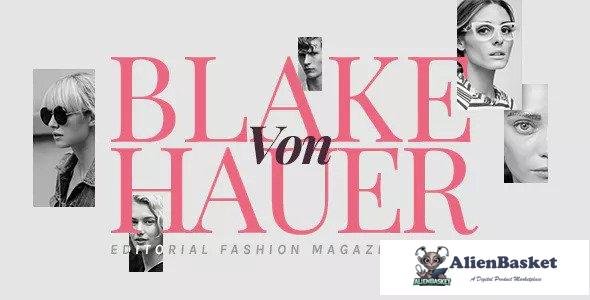 15307 Blake von Hauer v4.3.2 - Editorial Fashion Magazine Theme 