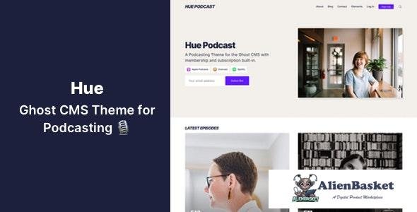 19928 Hue v1.0 - Ghost CMS Theme for Podcasting 
