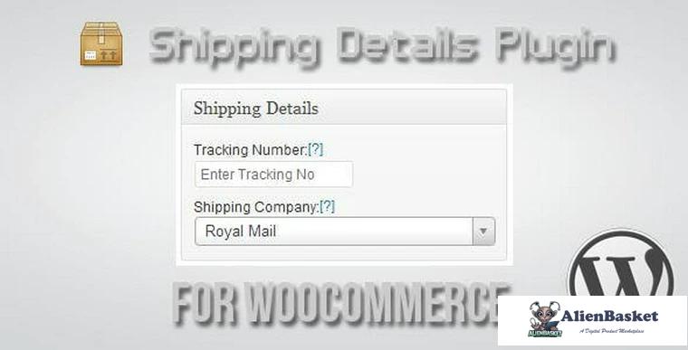 76233  Shipping Details Plugin for WooCommerce v1.8.0.3