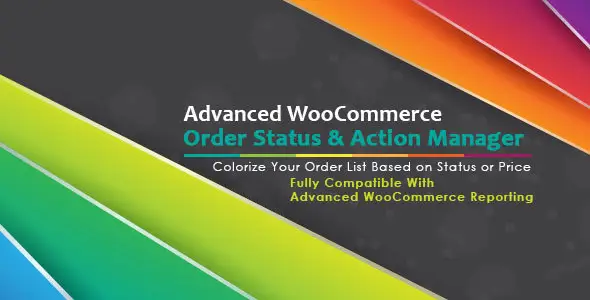 68708  Advanced WooCommerce Order Status & Action Manager v2.0