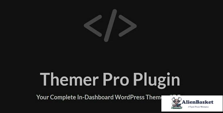 81434  Themer Pro v1.3.0 - Your Complete In-Dashboard WordPress Theme