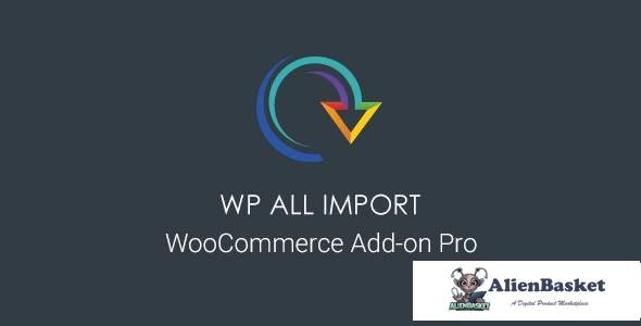 110129  WP All Import Pro v4.0.1 - WooCommerce Addon 