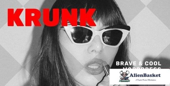106883  Krunk v5.0.6 - Brave & Cool WordPress Blog Theme 