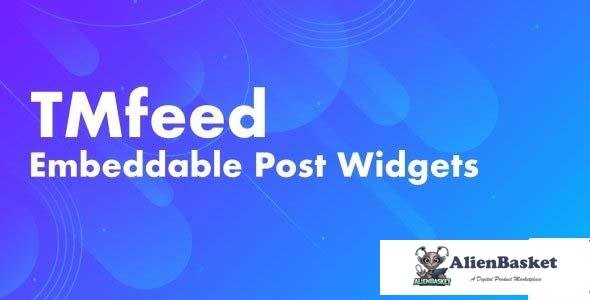 105281  TMfeed v1.1 - WordPress Embeddable Post Widgets For Elementor 