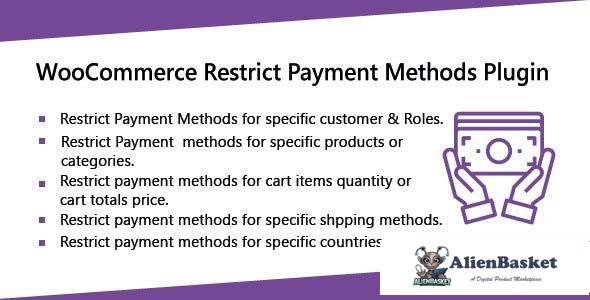 99839  WooCommerce Restrict Payment Methods v1.0.3 