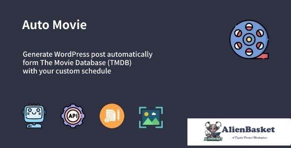102374  Auto Movie v1.0.1 - Automatic Movie Posts Generator Plugin for WordPress 