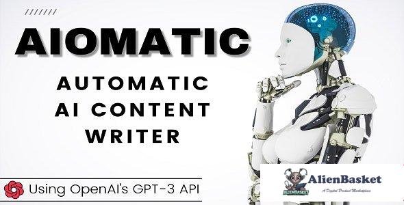 113843  AIomatic v2.1.6 - Automatic AI Content Write 