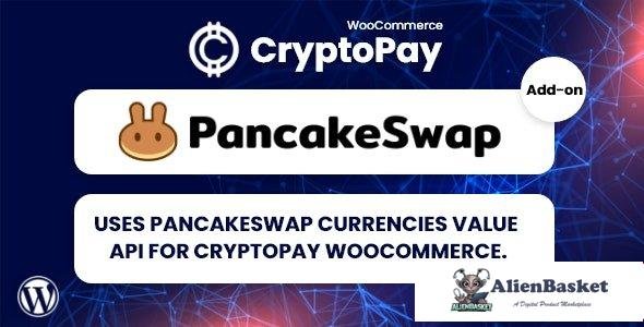 107241  PancakeSwap v1.0.2 - currencies value API for CryptoPay WooCommerce 